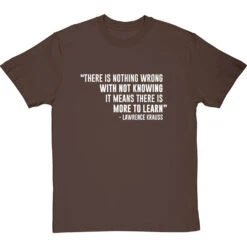 There Is Nothing Wrong With Not Knowing T-Shirt -Tshirt Store not knowing tshirt 2 hazelnuttshirt