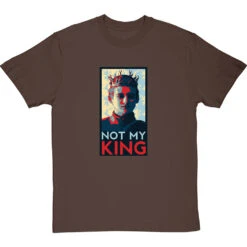 Joffrey Baratheon: Not My King T-Shirt -Tshirt Store not my king tshirt hazelnuttshirt
