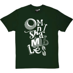 Omnishambles T-Shirt -Tshirt Store omnishambles tshirt 2 bottlegreentshirt