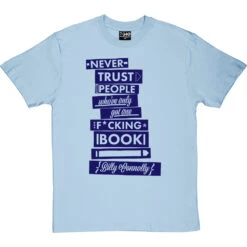 Billy Connolly "One Book" Quote T-Shirt -Tshirt Store one book tshirt 7 skybluetshirt