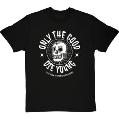 Only The Good Die Young (I've Been A Very Naughty Boy) T-Shirt 28 Only The Good Die Young (I've Been A Very Naughty Boy) T-Shirt -Tshirt Store only good die young boy tshirt 2 blacktshirt