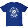 Only The Good Die Young (I've Been A Very Naughty Boy) T-Shirt