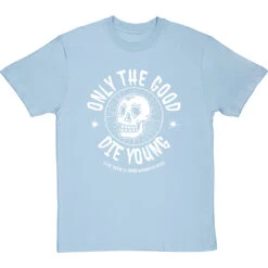 Only The Good Die Young (I've Been A Very Naughty Boy) T-Shirt 37 Only The Good Die Young (I've Been A Very Naughty Boy) T-Shirt -Tshirt Store only good die young boy tshirt 2 skybluetshirt