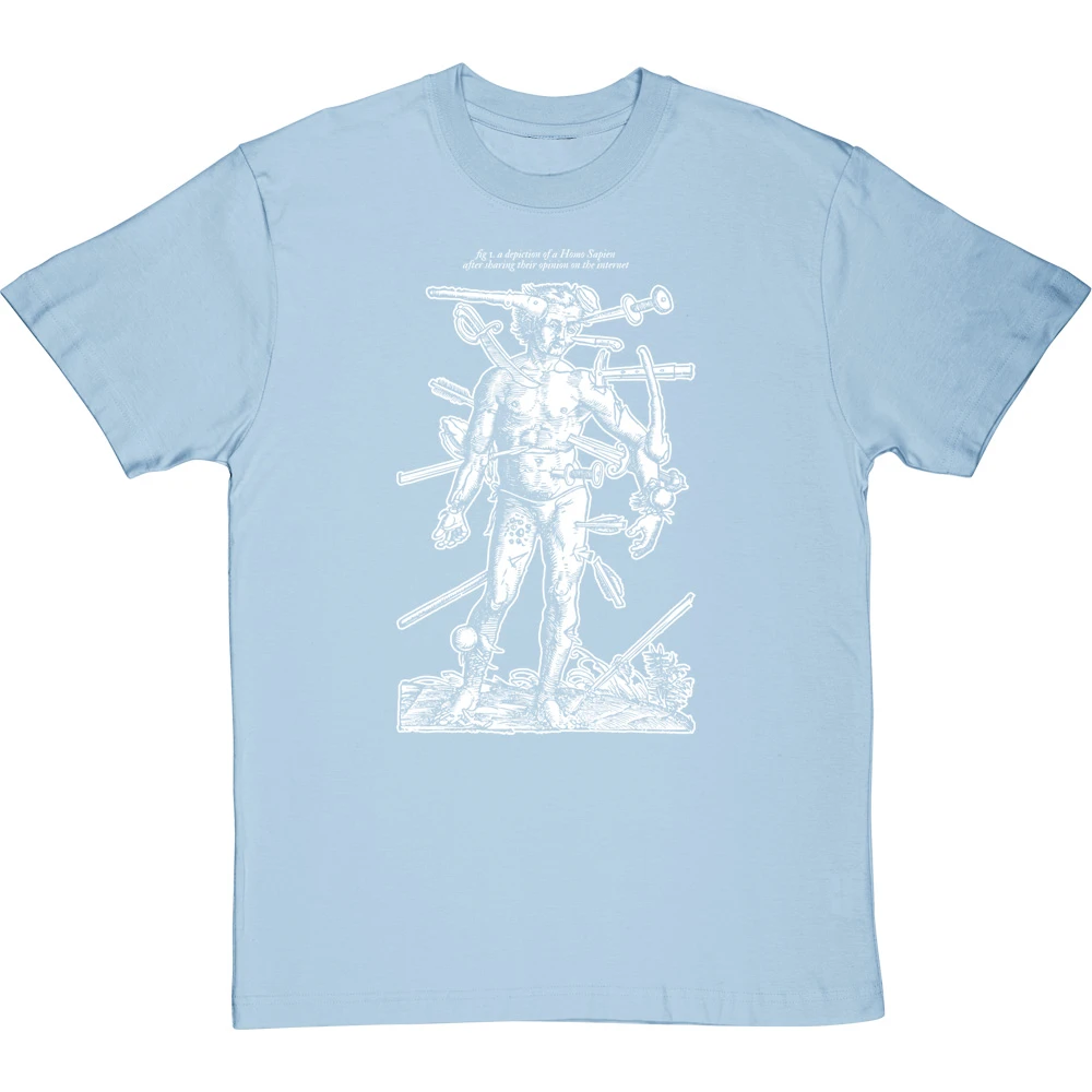 A Depiction Of A Homo Sapien After Sharing Their Opinion On The Internet T-Shirt 5 A Depiction Of A Homo Sapien After Sharing Their Opinion On The Internet T-Shirt - Image 5