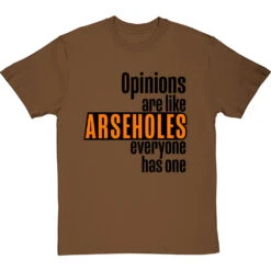 Opinions Are Like Arseholes T-Shirt -Tshirt Store opinions are like arseholes tshirt 1 hazelnuttshirt