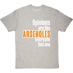 Opinions Are Like Arseholes T-Shirt -Tshirt Store opinions are like arseholes tshirt 2 lightoxfordtshirt