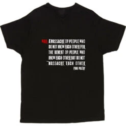 Paul Valéry "War" Definition T-Shirt -Tshirt Store paul valery war definition tshirt 178 black mens v neck tshirt