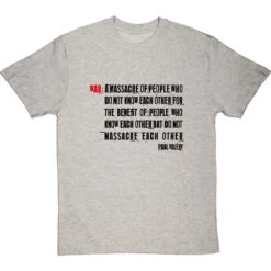 Paul Valéry "War" Definition T-Shirt -Tshirt Store paul valery war definition tshirt 179 lightoxfordtshirt