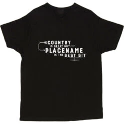 Personalised Country Is Great But Place Is The Best Bit T-Shirt -Tshirt Store personalised country great place best bit tshirt 2 black mens v neck tshirt