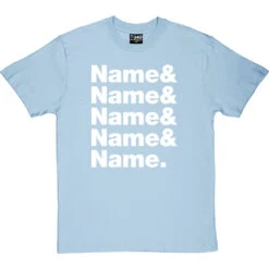 Personalised Line-Up T-Shirt -Tshirt Store personalised line up tshirt 2 skybluetshirt