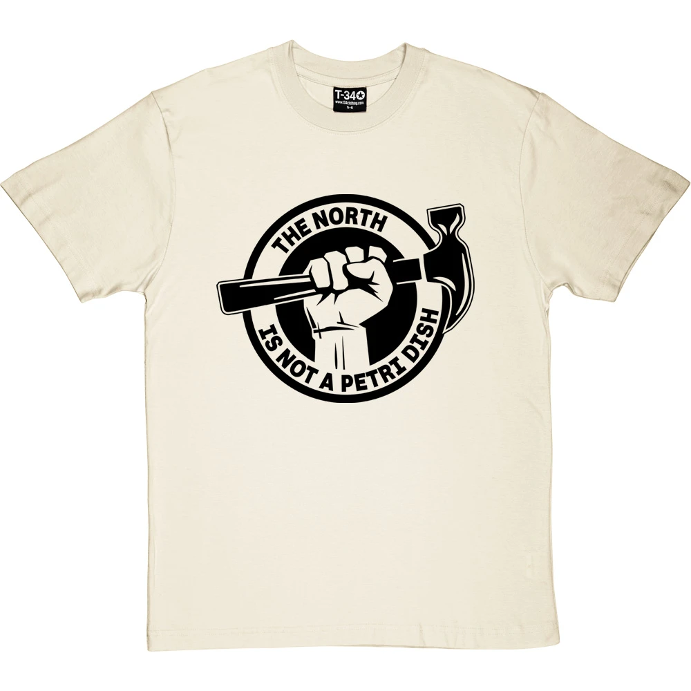 The North Is Not A Petri Dish T-Shirt 18 The North Is Not A Petri Dish T-Shirt - Image 18