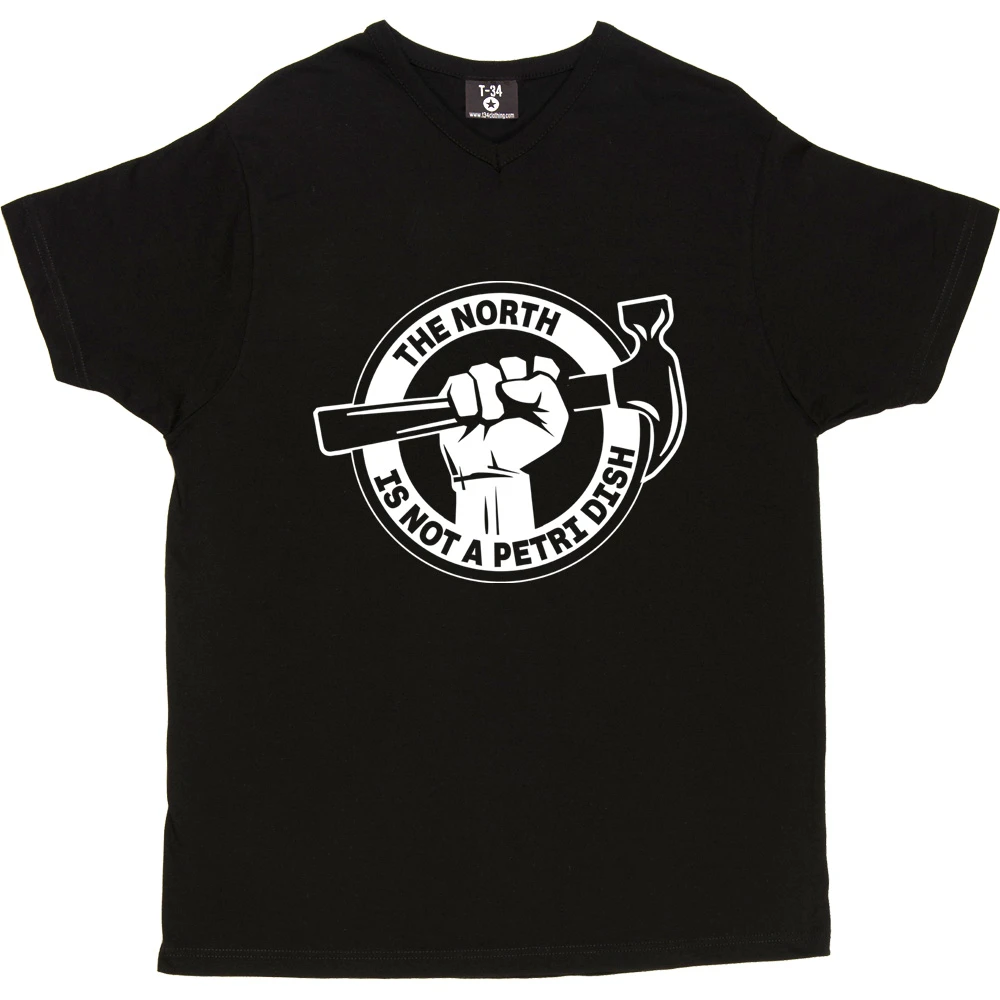 The North Is Not A Petri Dish T-Shirt 8 The North Is Not A Petri Dish T-Shirt - Image 8