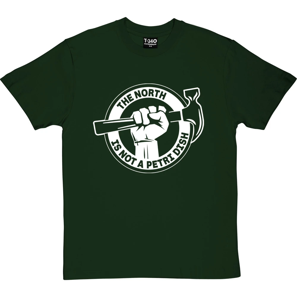 The North Is Not A Petri Dish T-Shirt 2 The North Is Not A Petri Dish T-Shirt - Image 2