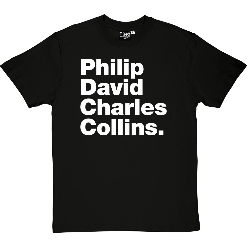Philip David Charles Collins T-Shirt 8 Philip David Charles Collins T-Shirt - Image 8