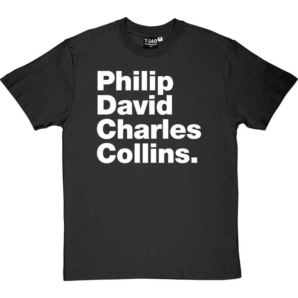 Philip David Charles Collins T-Shirt 6 Philip David Charles Collins T-Shirt - Image 6