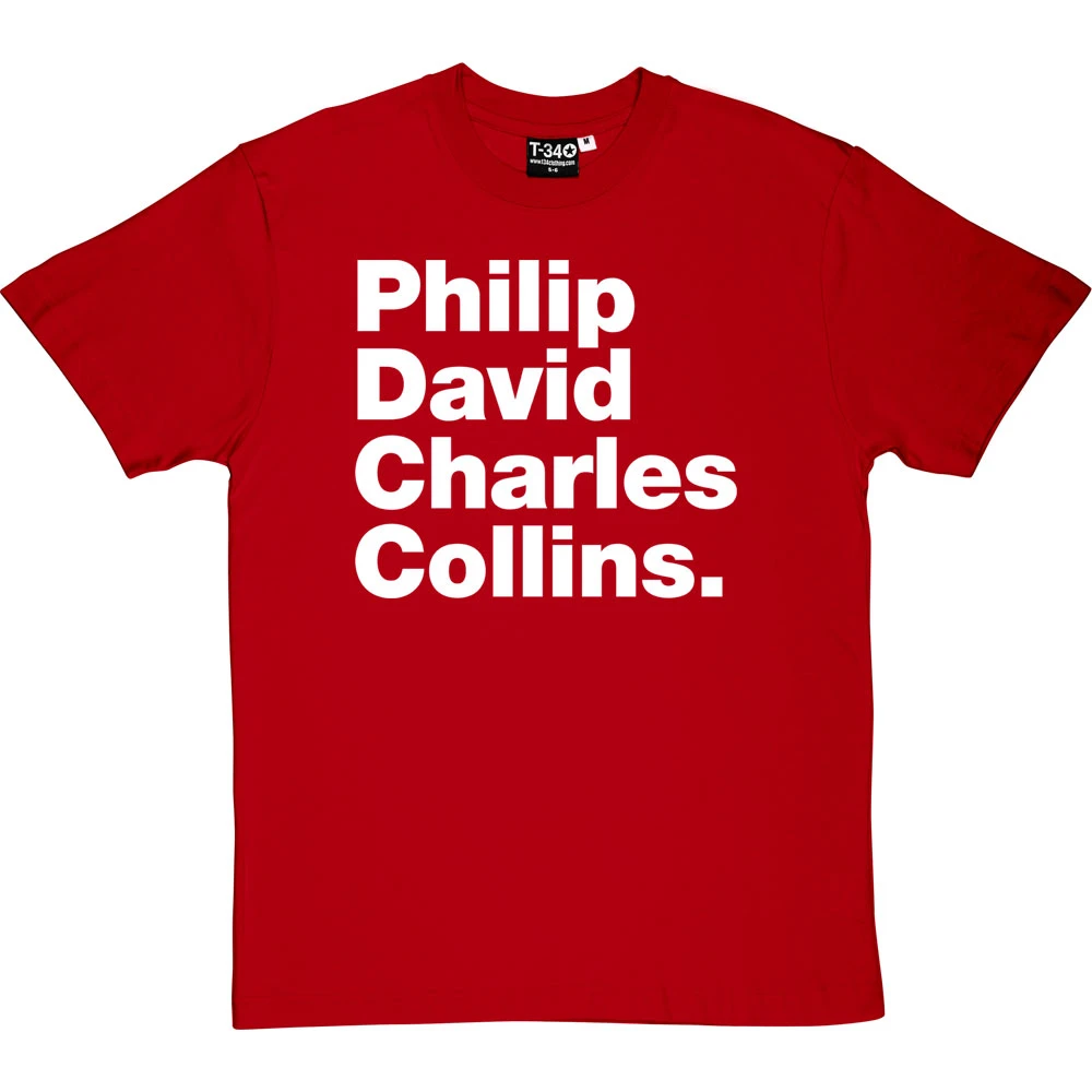 Philip David Charles Collins T-Shirt 14 Philip David Charles Collins T-Shirt - Image 14