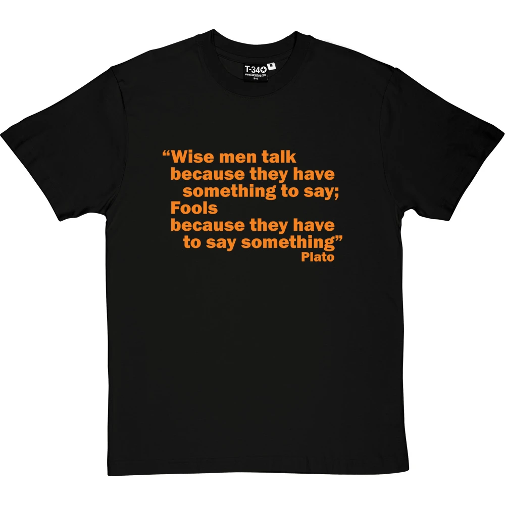 Plato "Wise Men" Quote T-Shirt 14 Plato "Wise Men" Quote T-Shirt - Image 14