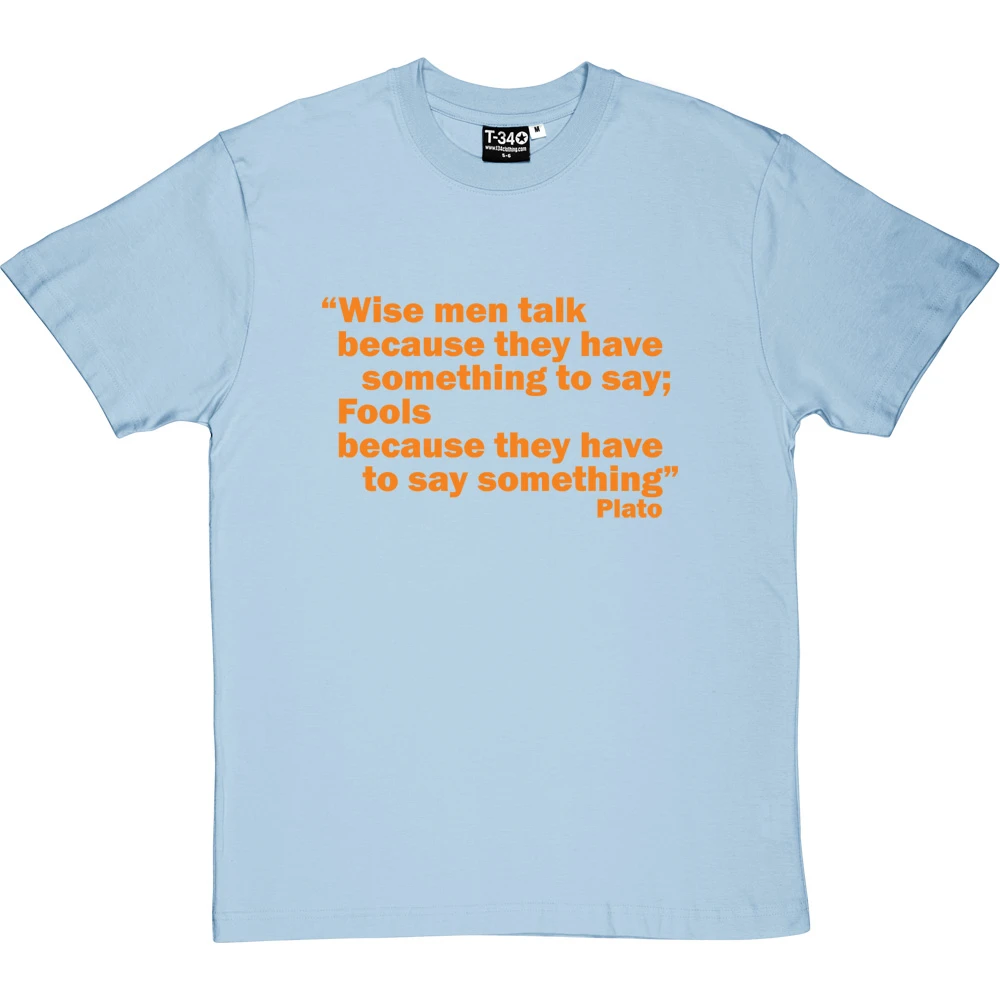 Plato "Wise Men" Quote T-Shirt 5 Plato "Wise Men" Quote T-Shirt - Image 5
