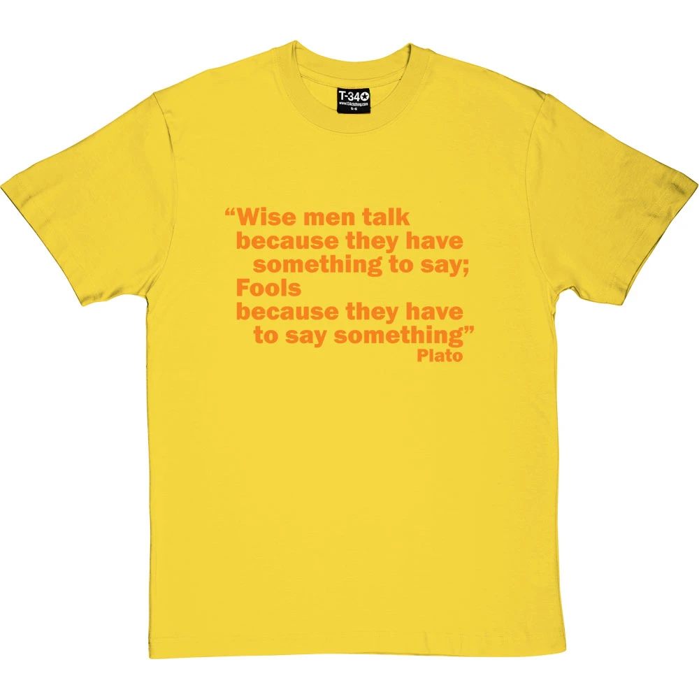 Plato "Wise Men" Quote T-Shirt 2 Plato "Wise Men" Quote T-Shirt - Image 2