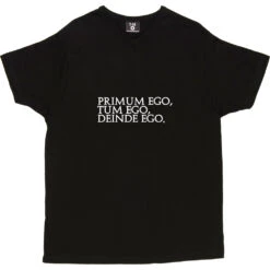 Primum Ego Tum Ego Deinde Ego T-Shirt 23 Primum Ego Tum Ego Deinde Ego T-Shirt -Tshirt Store primum ego tum ego 2 black mens v neck tshirt