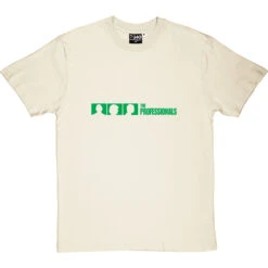 The Professionals T-Shirt 10 The Professionals T-Shirt -Tshirt Store professionals naturaltshirt