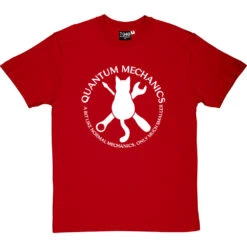 Quantum Mechanics T-Shirt 30 Quantum Mechanics T-Shirt -Tshirt Store quantum mechanics tshirt 2 redtshirt