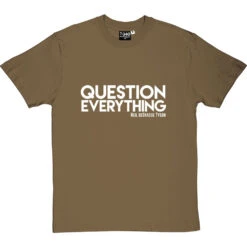Question Everything T-Shirt 34 Question Everything T-Shirt -Tshirt Store question everything tshirt 2 olivetshirt