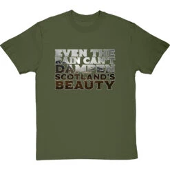 Even The Rain Can't Dampen Scotland's Beauty T-Shirt -Tshirt Store rain cant dampen scotlands beauty tshirt olivetshirt