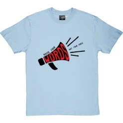 Raise Your Words T-Shirt -Tshirt Store raise your words tshirt 1 skybluetshirt