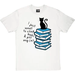 I Just Want To Read Books And Pet My Cat T-Shirt 23 I Just Want To Read Books And Pet My Cat T-Shirt -Tshirt Store read books pet cat tshirt 1 whitetshirt