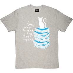 I Just Want To Read Books And Pet My Cat T-Shirt 39 I Just Want To Read Books And Pet My Cat T-Shirt -Tshirt Store read books pet cat tshirt 2 lightoxfordtshirt