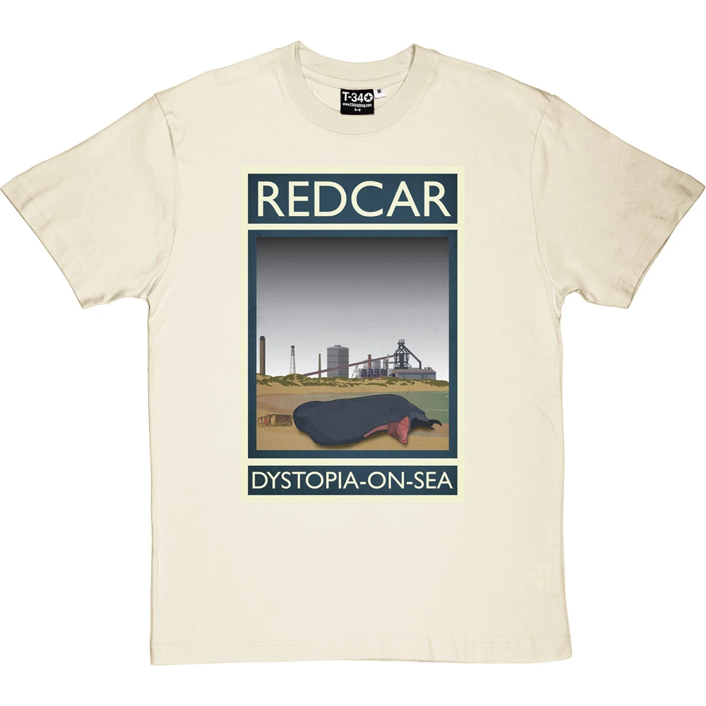 Redcar: Dystopia-on-Sea T-Shirt 1 Redcar: Dystopia-on-Sea T-Shirt