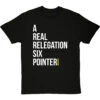 A Real Relegation Six Pointer T-Shirt