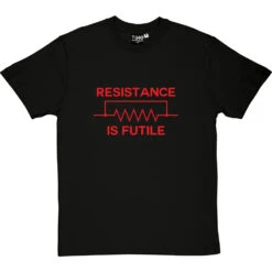 Resistance Is Futile T-Shirt -Tshirt Store resistance is futile tshirt 5 blacktshirt