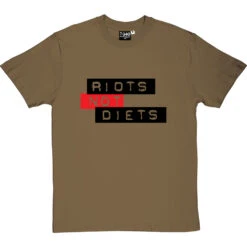Riots Not Diets T-Shirt -Tshirt Store riots not diets tshirt olivetshirt