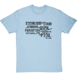 Tom Mann "Robbing The Rich" Quote T-Shirt -Tshirt Store robbing the poor tshirt 1 skybluetshirt