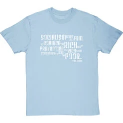 Tom Mann "Robbing The Rich" Quote T-Shirt -Tshirt Store robbing the poor tshirt 2 skybluetshirt