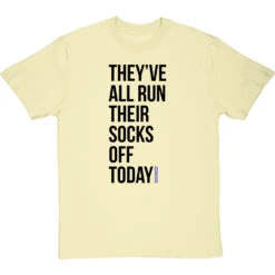 They've All Run Their Socks Off Today T-Shirt 35 They've All Run Their Socks Off Today T-Shirt -Tshirt Store run their socks off tshirt 1 naturaltshirt