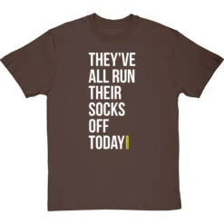 They've All Run Their Socks Off Today T-Shirt 32 They've All Run Their Socks Off Today T-Shirt -Tshirt Store run their socks off tshirt 2 hazelnuttshirt