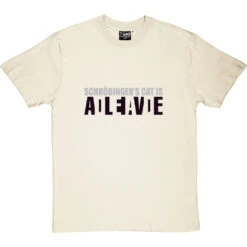 Schrodinger's Cat Is Alive/Dead T-Shirt -Tshirt Store schrodingers cat is alive dead tshirt 1 naturaltshirt