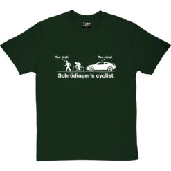 Schrödinger's Cyclist T-Shirt 27 Schrödinger's Cyclist T-Shirt -Tshirt Store schrodingers cyclist tshirt 2 bottlegreentshirt
