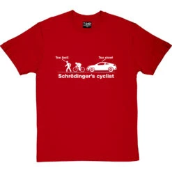 Schrödinger's Cyclist T-Shirt 26 Schrödinger's Cyclist T-Shirt -Tshirt Store schrodingers cyclist tshirt 2 redtshirt