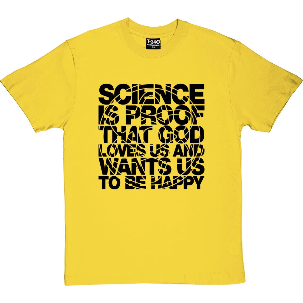 Science Is Proof T-Shirt 11 Science Is Proof T-Shirt - Image 11