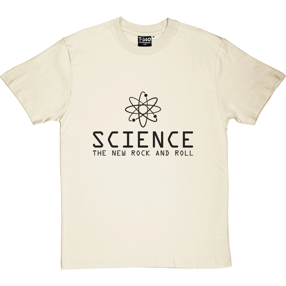 Science: The New Rock And Roll T-Shirt 16 Science: The New Rock And Roll T-Shirt - Image 16