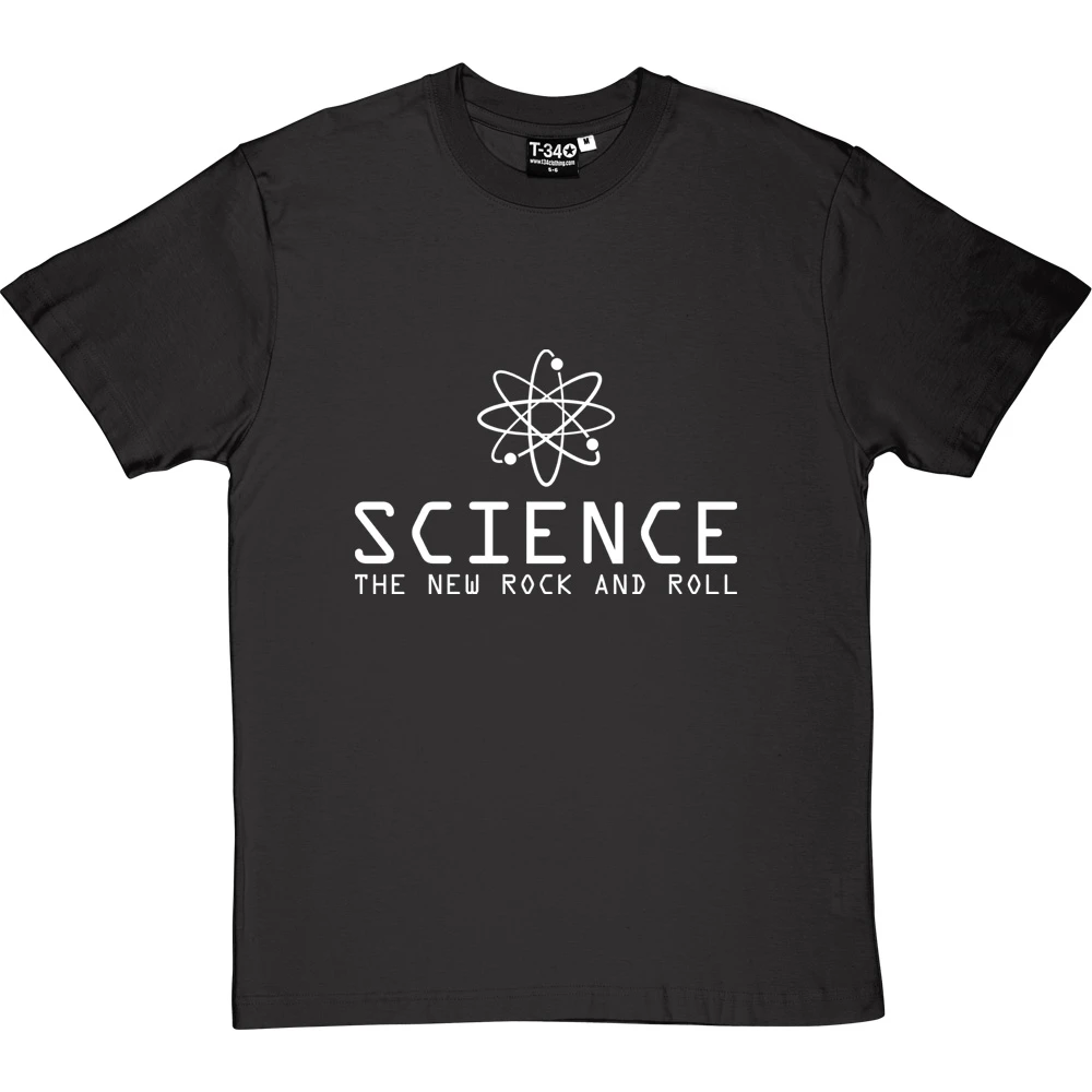 Science: The New Rock And Roll T-Shirt 13 Science: The New Rock And Roll T-Shirt - Image 13