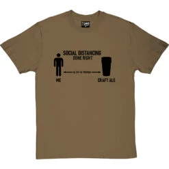 Social Distancing Done Right (Craft Ale) T-Shirt 38 Social Distancing Done Right (Craft Ale) T-Shirt -Tshirt Store sd dr ale tshirt 1 olivetshirt