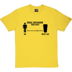 Social Distancing Done Right (Craft Ale) T-Shirt 34 Social Distancing Done Right (Craft Ale) T-Shirt -Tshirt Store sd dr ale tshirt 1 yellowtshirt