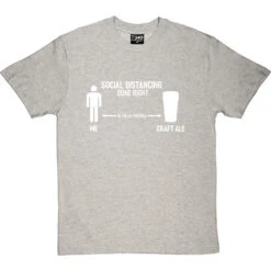 Social Distancing Done Right (Craft Ale) T-Shirt 37 Social Distancing Done Right (Craft Ale) T-Shirt -Tshirt Store sd dr ale tshirt 2 lightoxfordtshirt