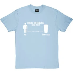 Social Distancing Done Right (Craft Ale) T-Shirt 32 Social Distancing Done Right (Craft Ale) T-Shirt -Tshirt Store sd dr ale tshirt 2 skybluetshirt