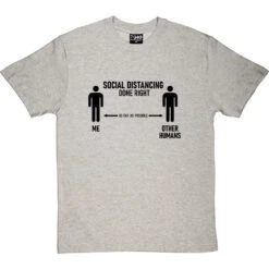 Social Distancing Done Right (Other Humans) T-Shirt -Tshirt Store sd dr humans tshirt 1 lightoxfordtshirt